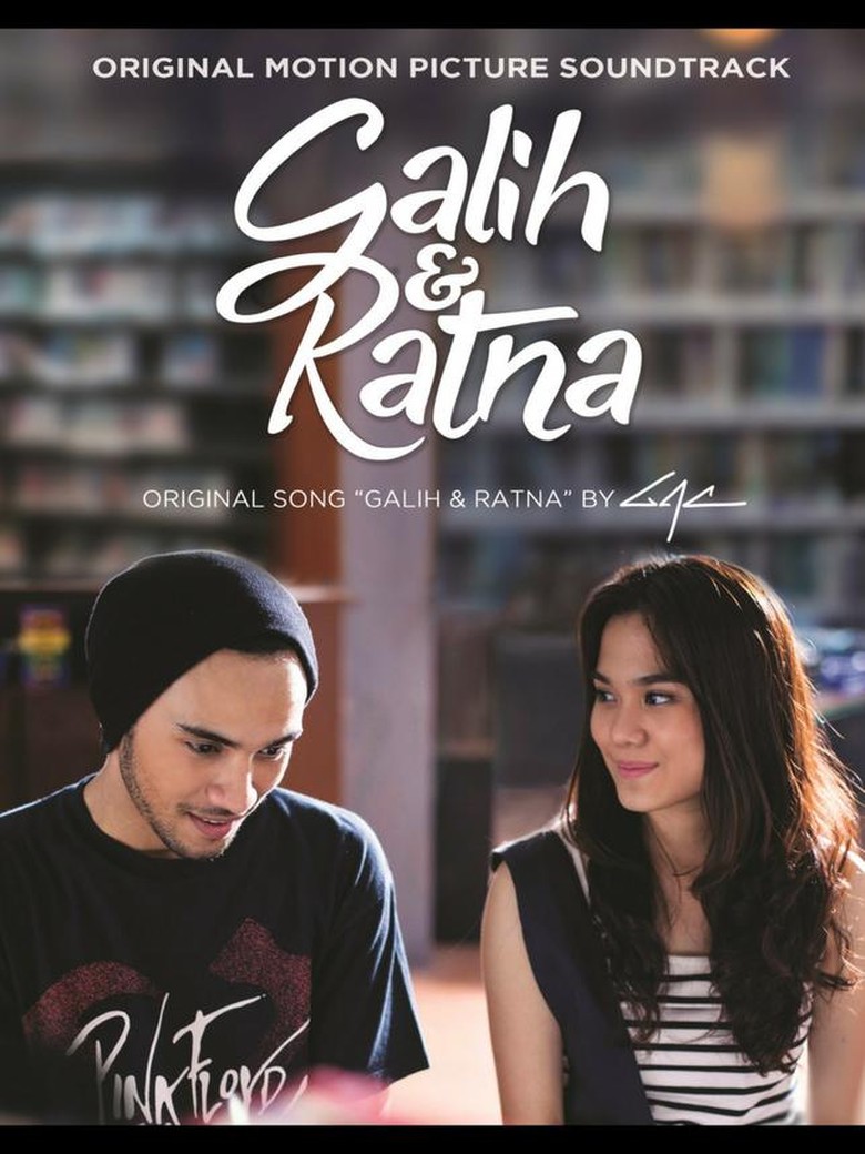 Album Soundtrack Galih dan Ratna: Sebuah Pernyataan Cinta Album Soundtrack Galih dan Ratna: Sebuah Pernyataan Cinta
