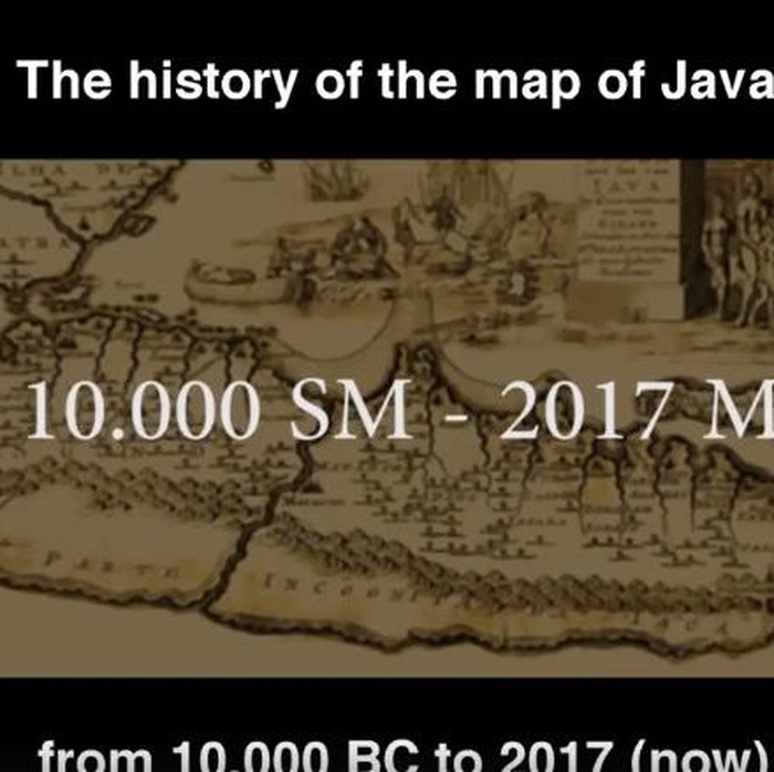 Keren! Video Sejarah Jawa dari 10 Ribu SM Sampai 2017