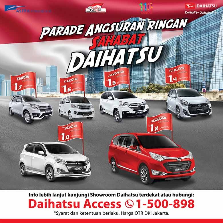 Daihatsu Sambut Kemerdekaan dengan Parade Angsuran Bersahabat Daihatsu Sambut Kemerdekaan dengan Parade Angsuran Bersahabat