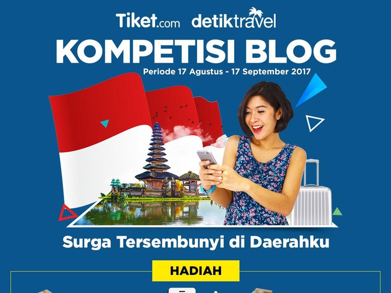 Mau Hadiah Uang Tunai Total Rp 20 Juta dari Tiket.com dan detikTravel? Mau Hadiah Uang Tunai Total Rp 20 Juta dari Tiket.com dan detikTravel?