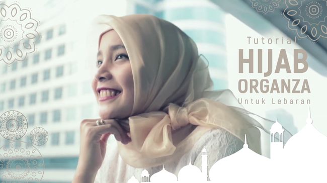 Tutorial Hijab Organza untuk Lebaran