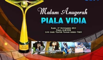 Ini Daftar Pemenang Piala Vidia FFI 2013 Ini Daftar Pemenang Piala Vidia FFI 2013