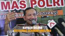 Kapolri Bicara Antisipasi Gerakan Amaliyah Kapolri Bicara Antisipasi Gerakan Amaliyah